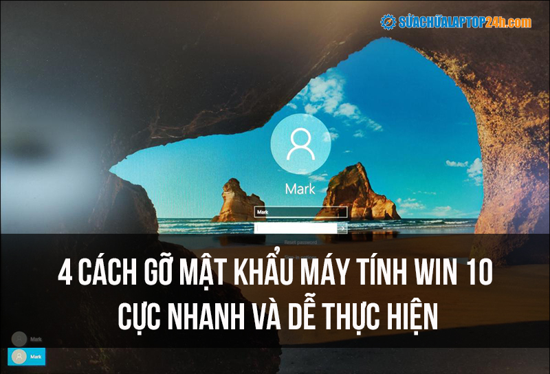 Bỏ Pass Win 10