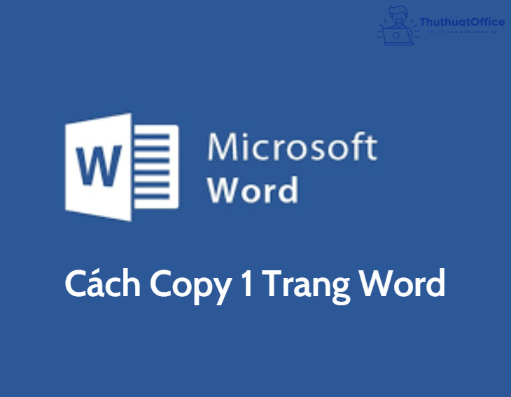 Cách Copy 1 Trang Word