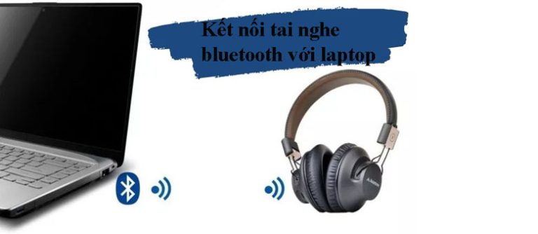 Cách Kết Nối Tai Nghe Bluetooth Với Máy Tính