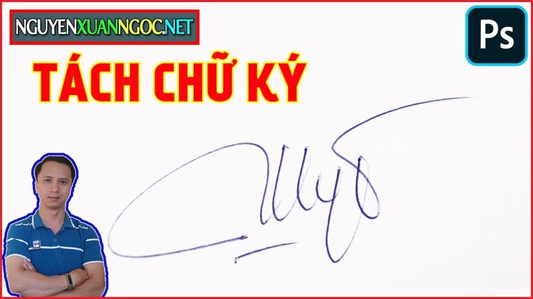 Cách Tách Chữ Ký