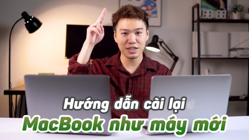 Cài đặt Lại Macbook Từ đầu