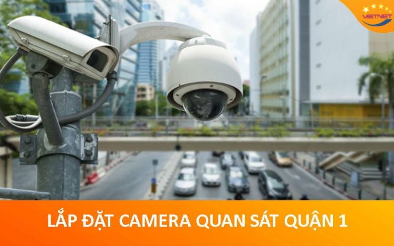 Camera Quan Sát Quận 1
