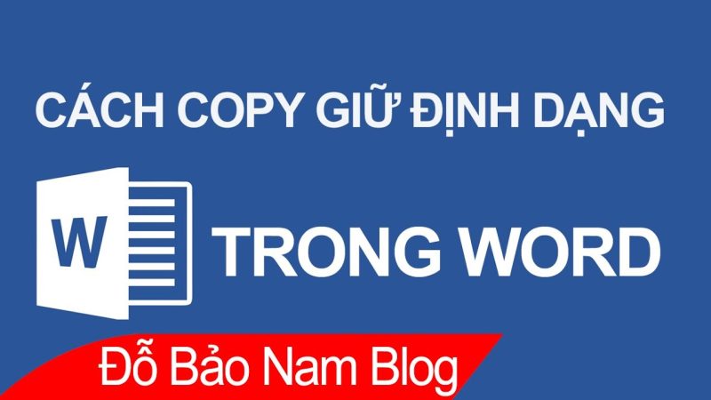 Copy Trang Word Giữ Nguyên định Dạng