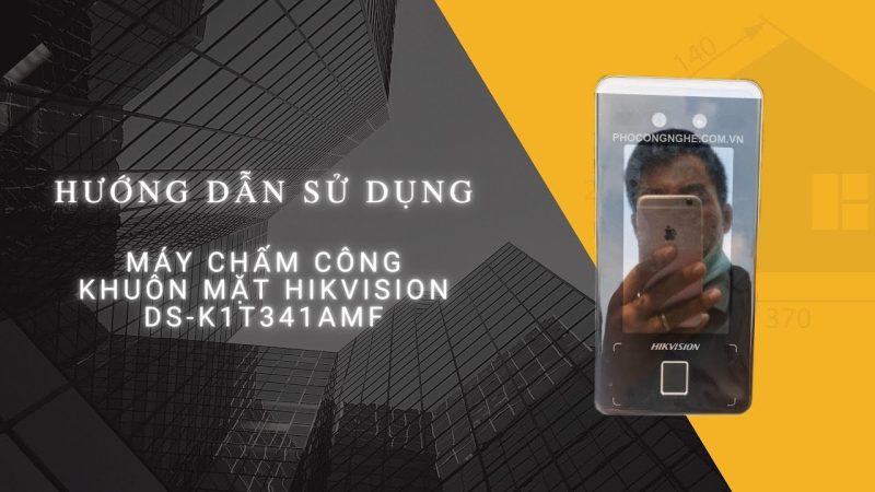 Hướng Dẫn Cấu Hình Thiết Bị DS-K1T321MFWX Bằng điện Thoại