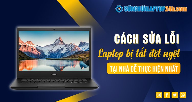 Laptop Tắt Nguồn đột Ngột