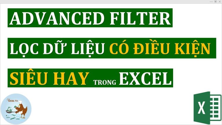 Lọc Có điều Kiện Trong Excel