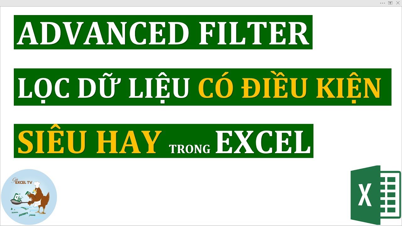 Lọc Có điều Kiện Trong Excel