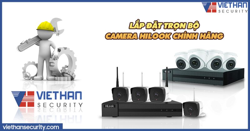Phân Phối Và Lắp đặt Hệ Thống Camera HILOOK