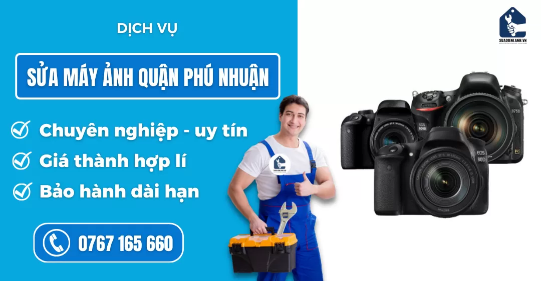 Sửa máy ảnh quận Phú Nhuận suadienlanh.vn