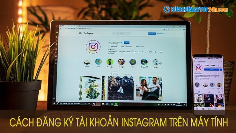Tạo Tài Khoản Instagram Trên Máy Tính
