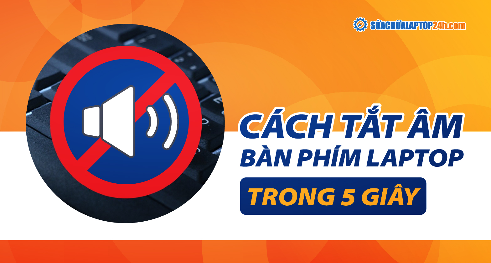 Tắt âm Lượng Bàn Phím