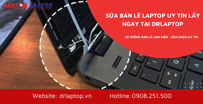 Thay Bản Lề Laptop Asus Giá Bao Nhiêu