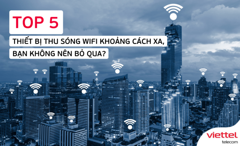 Thu Song Wifi Tu Xa