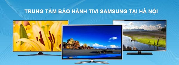 Trung Tâm Sửa Chữa Tivi Samsung