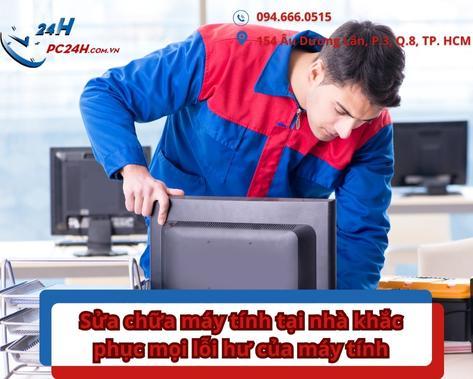 Sữa máy tính khắc phục mọi lỗi hư