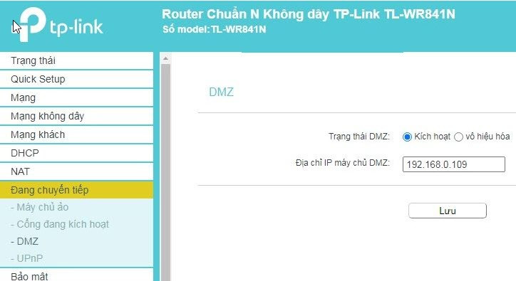 Bật DMZ trên TP-Link để tạm thời mở toàn bộ port tới IP đầu ghi camera Dahua