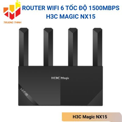 Router Wi-Fi 6 H3C Magic NX15 phủ sóng mạnh cho quán ăn hỗ trợ camera không dây