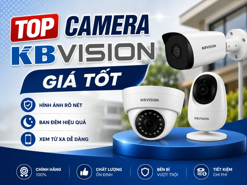 Top camera KBVision giá tốt