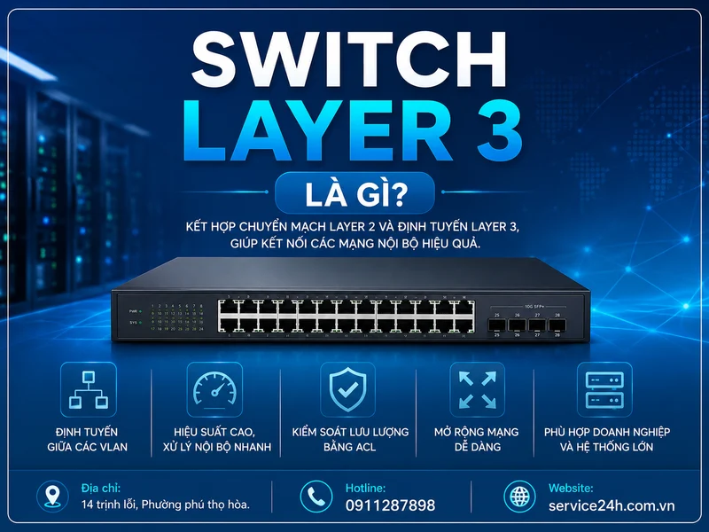 Switch Layer 3 là gì